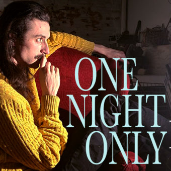 Nicholas sits on a red chair, with one arm sprawled out and the other to their mouth. The text is on top of the image in a blue font and reads "One Night Only"